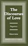 The Discourses of Love