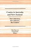 Review Routledge  / Comics in Australia and New Zealand: The Collections, the Collectors, the Creators