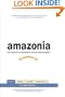 Amazonia: Five Years at the Epicenter of the Dot.Com Juggernaut