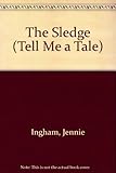 The sledge