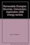 Renewable energies : sources, conversion and application