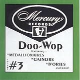 Mercury Records Doo Wop, Volume #3