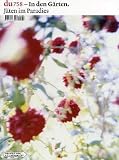 du - Zeitschrift f�r Kultur: du, Nr.758 : In den G�rten: 758 - 