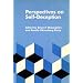Perspectives on Self-Deception (Topics in Philosophy)
