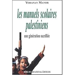 Les manuels scolaires palestiniens, une g�n�ration sacrifi�e
