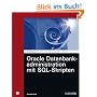 Oracle Datenbankadministration mit SQL-Scripten