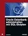 Book Oracle Datenbankadministration mit SQL-Scripten