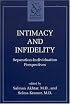Intimacy and Infidelity: Separation-Individuation Perspectives