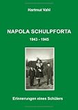 Napola Schulpforta 43 - 45 - Hartmut Vahl