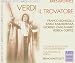 Verdi: Il Trovatore