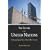The Future of the United Nations: Understanding the Past to Chart a Way Forward