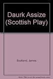 The daurk assize : the morality of 'Everyman' told in Scots