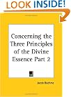 Concerning the Three Principles of the Divine Essence, Part 2