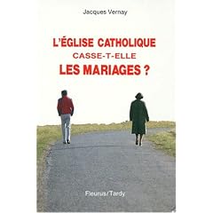 L'�glise catholique casse-t-elle les mariages?