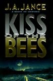 Kiss of the Bees: A Novel of Suspense