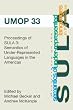Proceedings of the 3rd Conference on the Semantics of Underrepresented Languages in the Americas: University of Massachusetts Occasional Papers 33