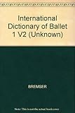 International dictionary of ballet