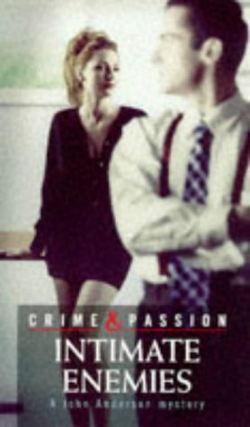 Intimate Enemies (Crime & Passion)