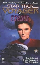 Echoes (Star Trek Voyager, No 15)