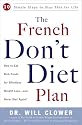 The French Don't Diet Plan: 10 Simple Steps to Stay Thin for Life