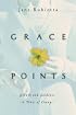 Grace Points: Growth and  Guidance in Times of Change