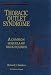 Thoracic Outlet Syndrome: A Common Sequela of Neck Injuries