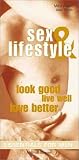 Essentials for Men: Sex & Lifestyle: Look Good * Live Well * Love Better