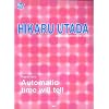 ピアノピース 宇多田ヒカル オートマティックタイムウィルティル (ピアノ・ピース)