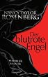 Der blutrote Engel: Thriller