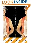 Gay Men, Straight Jobs