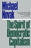 The Spirit of Democratic Capitalism