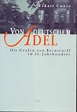 Produkt-Bild: Von deutschem Adel: Die Grafen von Bernstorff im 20. Jahrhundert