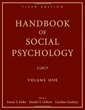 Handbook of Social Psychology (Wiley Desktop Editions)