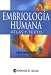 Embriologia humana/ Human Embryology (Spanish Edition)