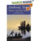 Click here to buy Music and the Mind by  Anthony Storr.