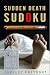 Search : Sudden Death Sudoku: A Katie McDonald Mystery (Katie Mcdonald Mysteries)