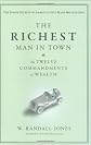 The Richest Man in Town: The Twelve Commandments of Wealth