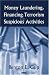 Money Laundering, Financing Terrorism and Suspicious Activities