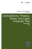 Contradictions : finance, greed, and labor unequally paid
