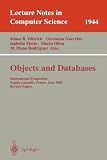 Objects and Databases: International Symposium, Sophia Antipolis, France, June 13, 2000. Revised Papers (Lecture Notes in Computer Science)