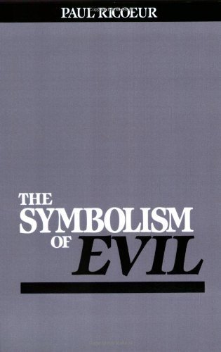 The Symbolism of Evil by Paul Ricoeur (1986-11-12)