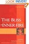 The Bliss of Inner Fire: Heart Practice of the Six Yogas of Naropa