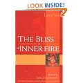 The Bliss of Inner Fire: Heart Practice of the Six Yogas of Naropa