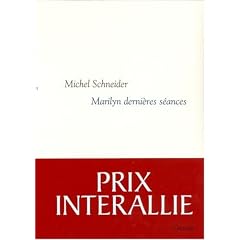 Marilyn derni�res s�ances - Prix Interalli� 2006
