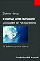Evolution und Lebenskunst: Grundlagen der Psychosynergetik. Ein Selbstmanagement-Lehrbuch. Das Buch vermittelt ein Grundverst�ndnis f�r das ... (Jahrbuch Fur Liturgik Und Hymnologie)