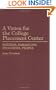 A Vision for the College Placement Center: Systems, Paradigms, Processes, People