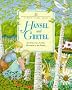 Hansel and Gretel (Classic Fairy Tales)