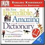 My First Incredible Amazing Dictionary 2