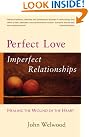 Perfect Love, Imperfect...