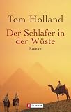 Der Schl&auml;fer in der W&uuml;ste - Tom Holland